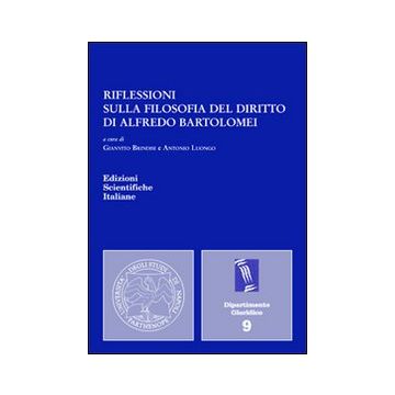 Riflessioni sulla filosofia del diritto di Alfredo Bartolomei