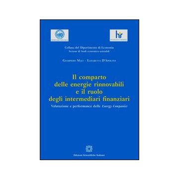 Il comparto delle energie rinnovabili e il ruolo degli intermediari finanziari