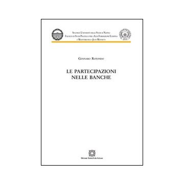 Le partecipazioni nelle banche