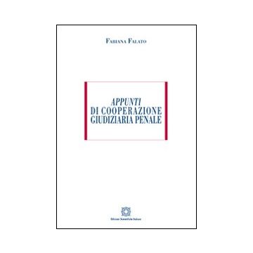 Appunti di cooperazione giudiziaria penale