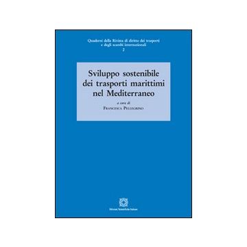 Sviluppo sostenibile dei trasporti marittimi nel Mediterraneo