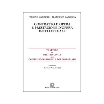 Contratto d'opera e prestazione d'opera intelettuale