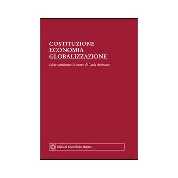 Costituzione. Economia. Globalizzazione
