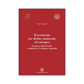 Il territorio tra diritto nazionale ed europeo