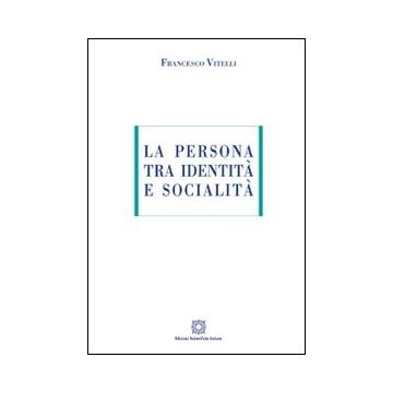 La persona tra identità e socialità