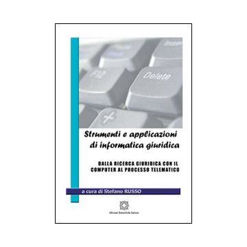 Strumenti e applicazioni di informatica giuridica