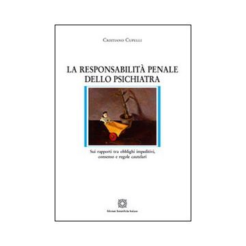 La responsabilità penale dello psichiatra