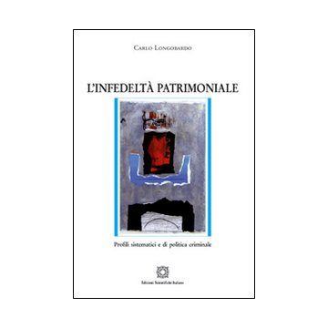 L'infedeltà patrimoniale