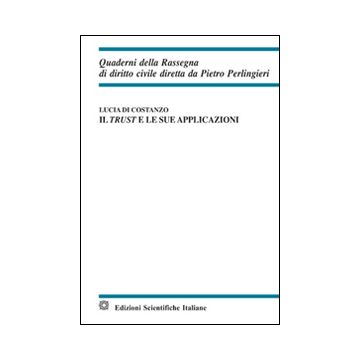 Il trust e le sue applicazioni