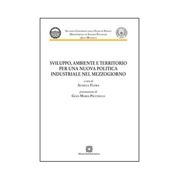 Sviluppo, ambiente e territorio