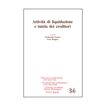 Attività di liquidazione e tutela dei creditori