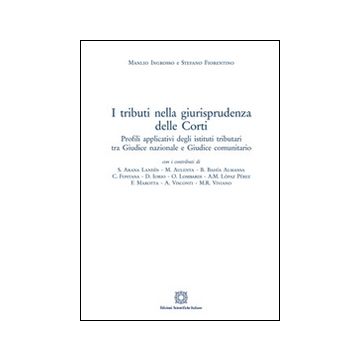 I tributi della giurisprudenza delle Corti