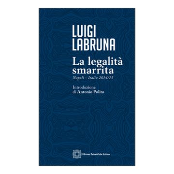 La legalità smarrita