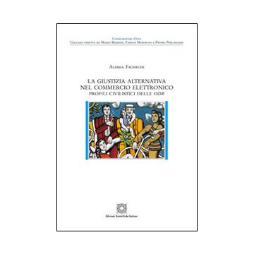La giustizia alternativa nel commercio elettronico