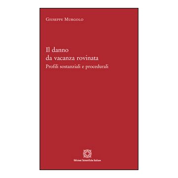 Il danno da vacanza rovinata