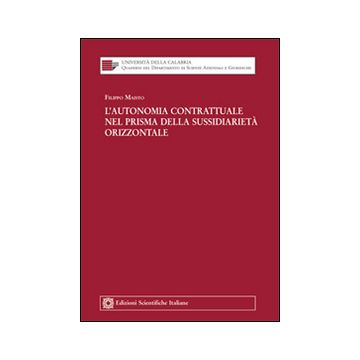 L'autonomia contrattuale nel prisma della sussidiarietà orizzontale