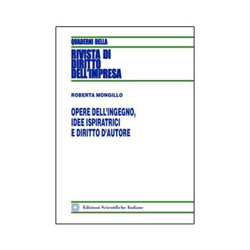 Opere dell'ingegno, idee ispiratrici e diritto d'autore