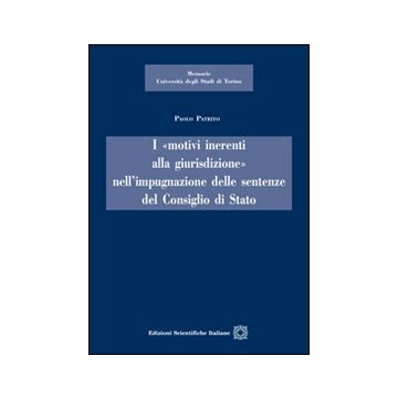 I «motivi inerenti alla giurisdizione» nell'impugnazione delle sentenze del Consiglio di Stato