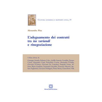 L'adeguamento dei contratti tra ius variandi e rinegoziazione