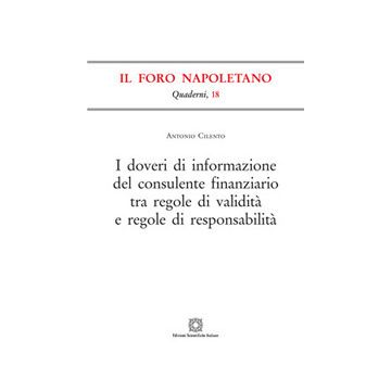 I doveri di informazione del consulente finanziario tra regole di validità e regole di responsabilità