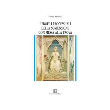 I profili processuali della sospensione con messa alla prova