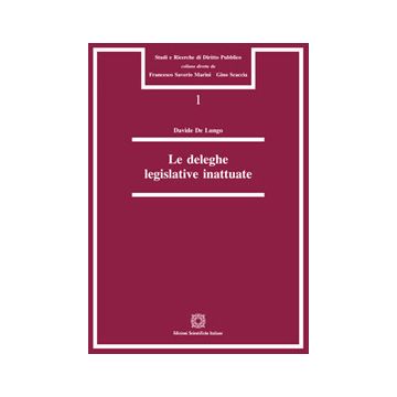 Le deleghe legislative inattuate