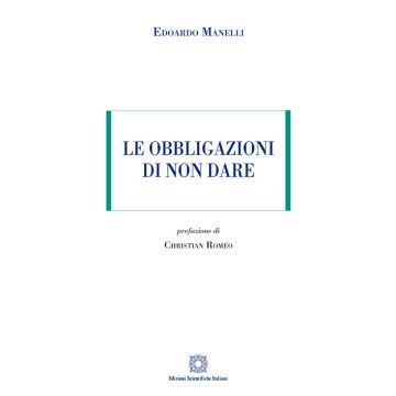 Le obbligazioni di non dare
