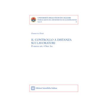 Il controllo a distanza sui lavoratori. Il nuovo art. 4 Stat. lav.