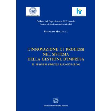 L'innovazione e i processi nel sistema della gestione d'impresa