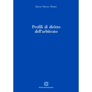 Profili di diritto dell'arbitrato