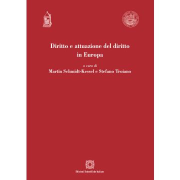 Diritto e attuazione del diritto in Europa