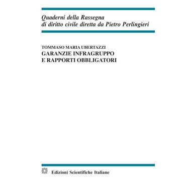 Garanzie infragruppo e rapporti obbligatori