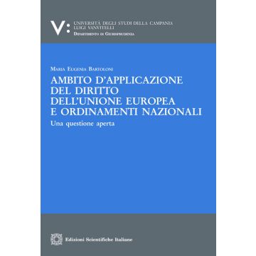 Ambito d'applicazione del diritto dell'Unione europea e ordinamenti nazionali