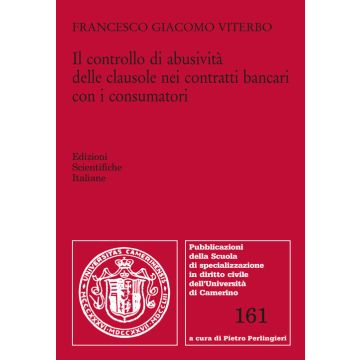 Il controllo di abusività delle clausole nei contratti bancari con i consumatori