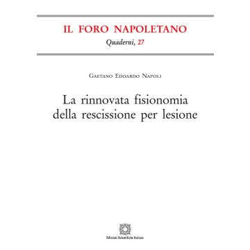 La rinnovata fisionomia della rescissione per lesione