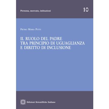 Il ruolo del padre tra principio di uguaglianza e diritto di inclusione