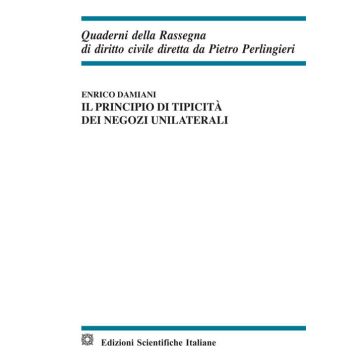 Il principio di tipicità dei negozi unilaterali