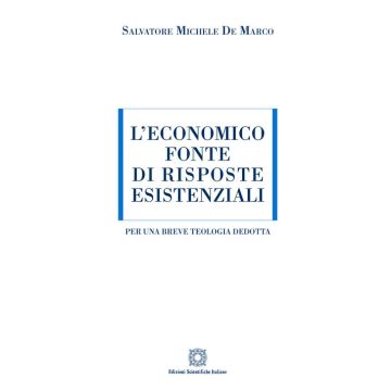 L'economico fonte di risposte esistenziali