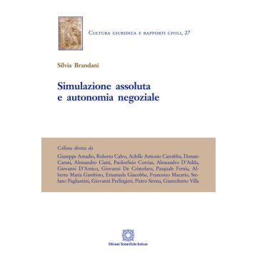 Simulazione assoluta e autonomia negoziale
