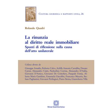 La rinunzia al diritto reale immobiliare
