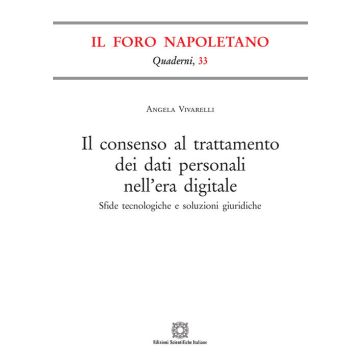 Il consenso al trattamento dei dati personali nell'era digitale