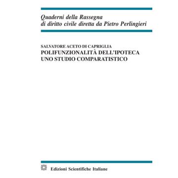 Polifunzionalita dell'ipoteca. Uno studio comparatistico