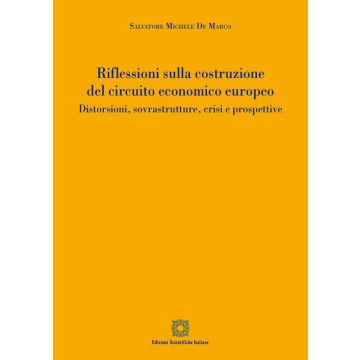 Riflessioni sulla costruzione del circuito economico europeo