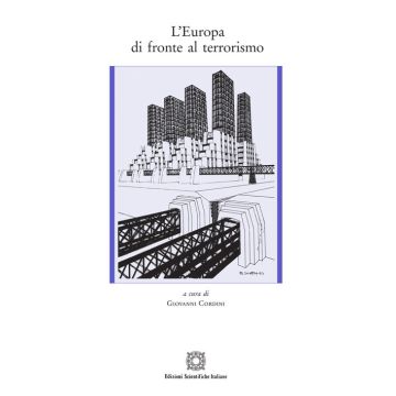 L'Europa di fronte al terrorismo