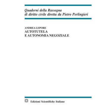 Autotutela e autonomia negoziale