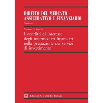 I conflitti di interesse degli intermediari finanziari nella prestazione dei servizi di investimento
