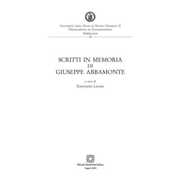 Scritti in memoria di Giuseppe Abbamonte