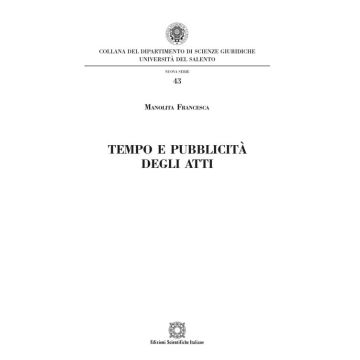 Tempo e pubblicità degli atti