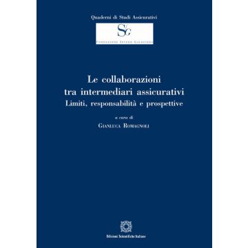 Le collaborazioni tra intermediari assicurativi. Limiti, responsabilità e prospettive