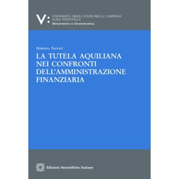 La tutela aquiliana nei confronti dell'amministrazione finanziaria